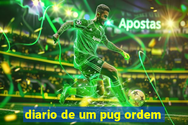 diario de um pug ordem